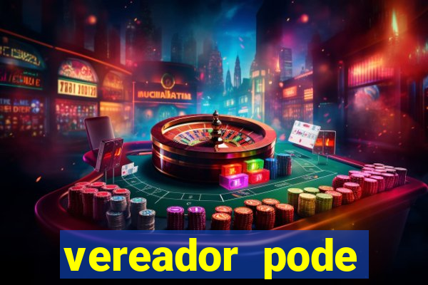 vereador pode patrocinar time de futebol